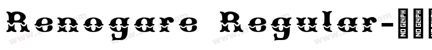 Renogare Regular字体转换
